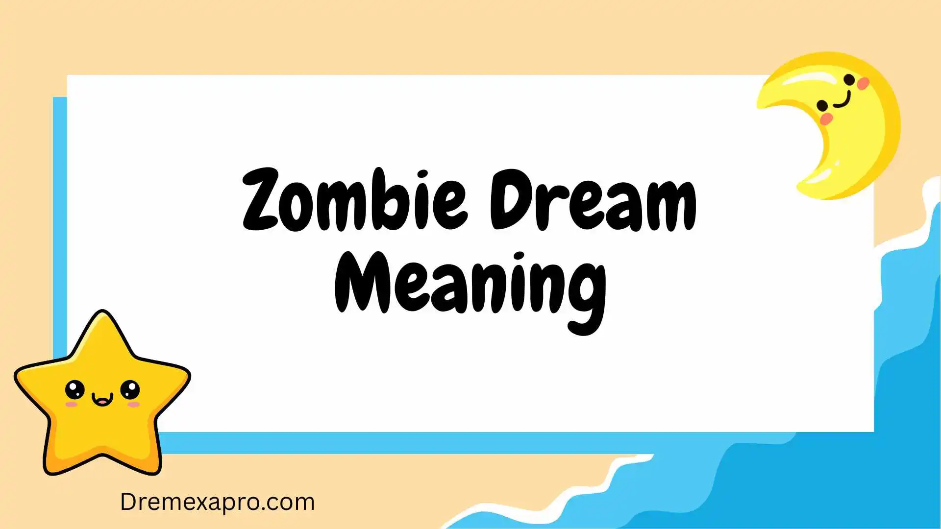 Zombie Dream Meaning
