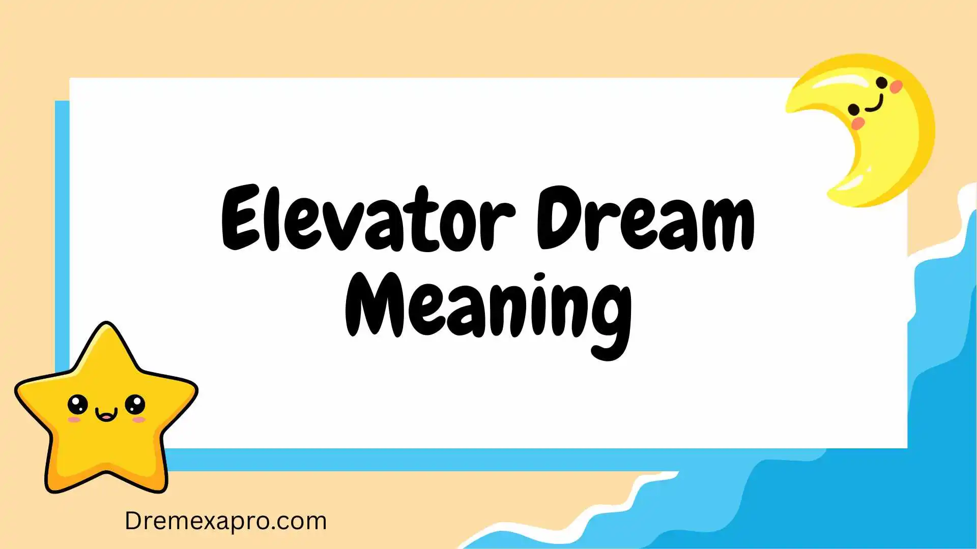 Elevator Dream Meaning