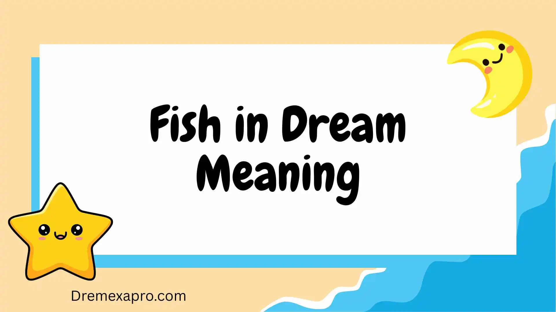 Fish in Dream Meaning