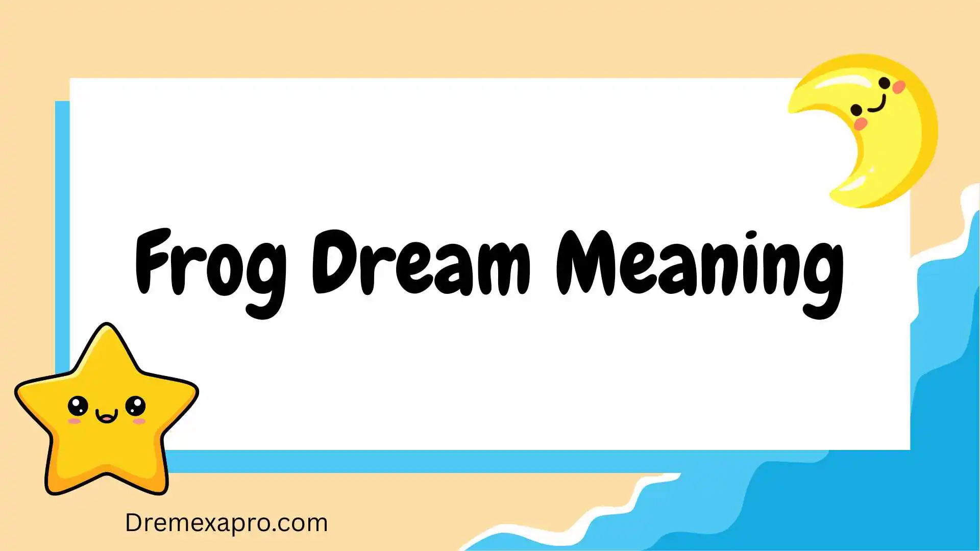 Frog Dream Meaning