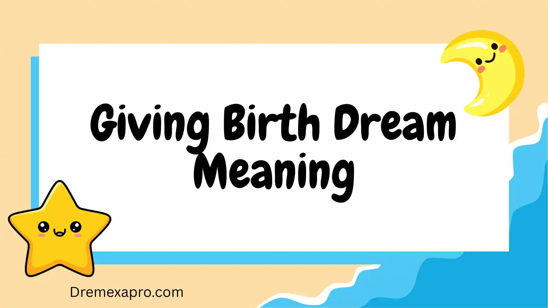 Giving Birth Dream Meaning