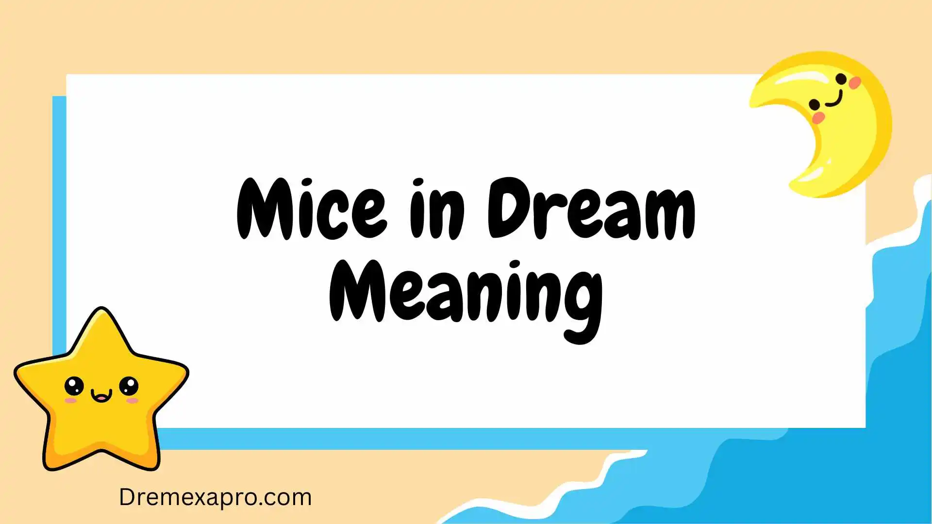 Mice in Dream Meaning