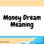 Money Dream Meaning
