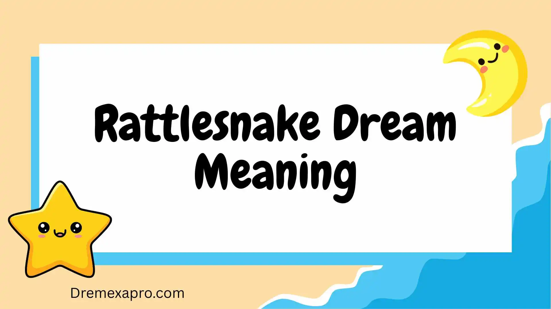 Rattlesnake Dream Meaning