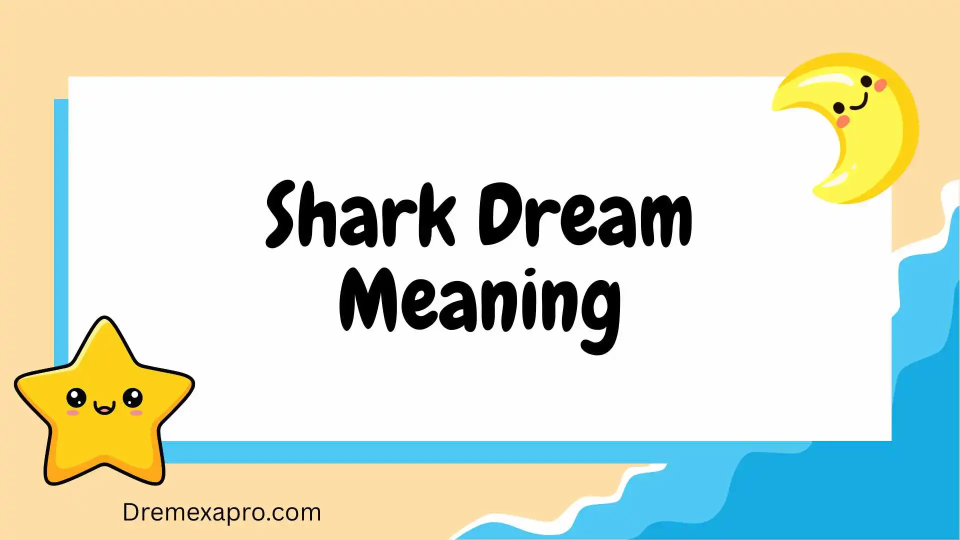Shark Dream Meaning