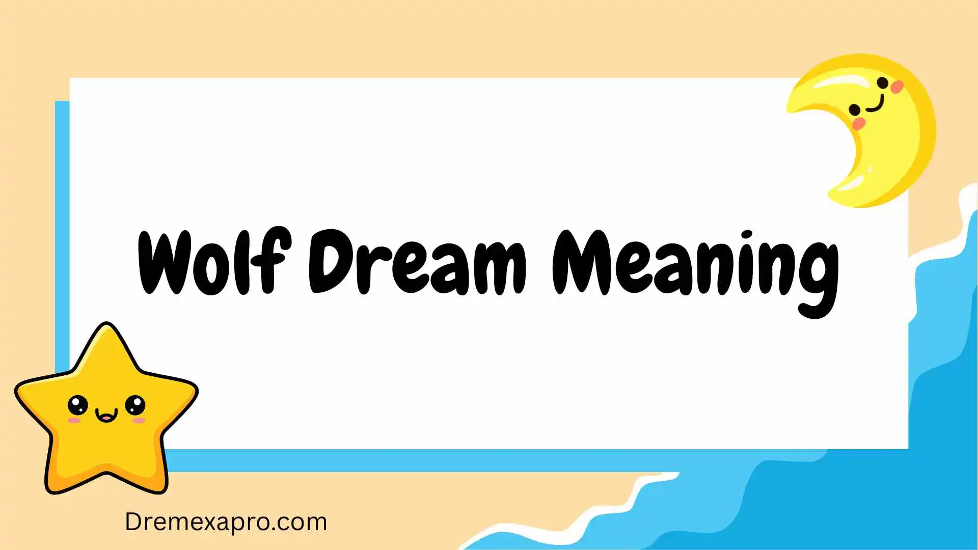 Wolf Dream Meaning