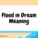 Flood in Dream Meaning