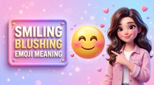 Smiling Blushing Emoji Meaning